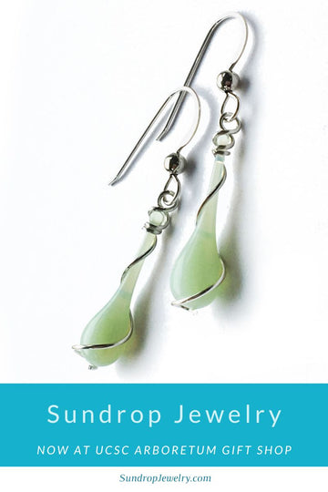 Sundrop Jewelry is back at the UC Santa Cruz Arboretum - Norrie's Garden & Gift Shop